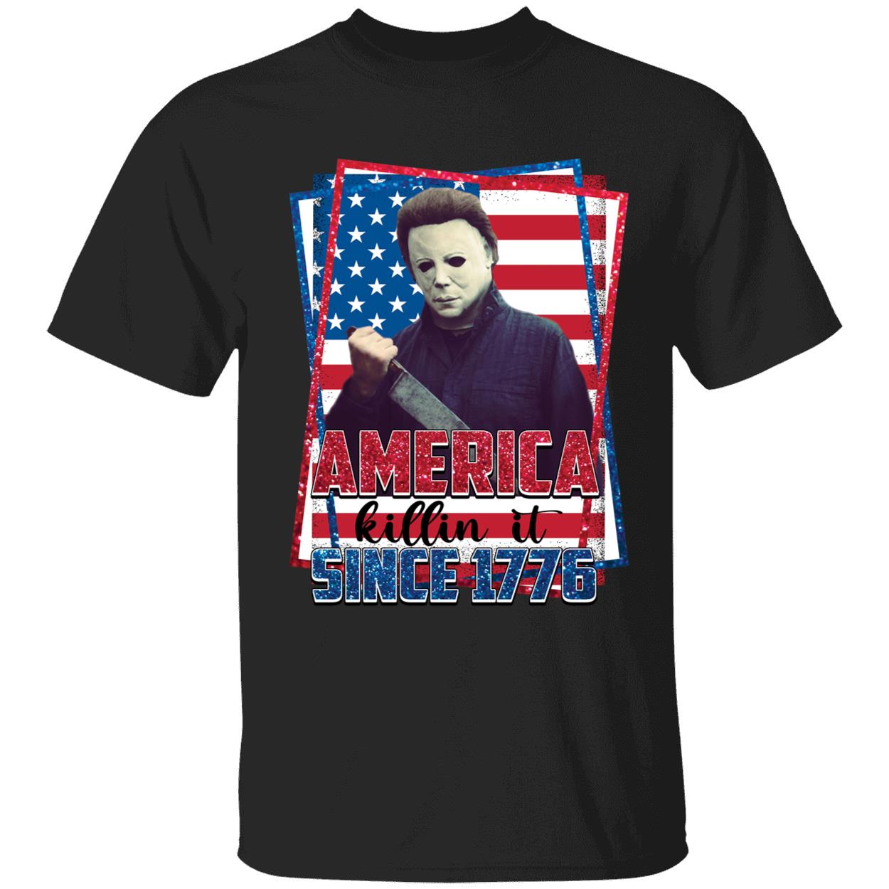 Michael Myers America Killin It Since 1776 Shirt