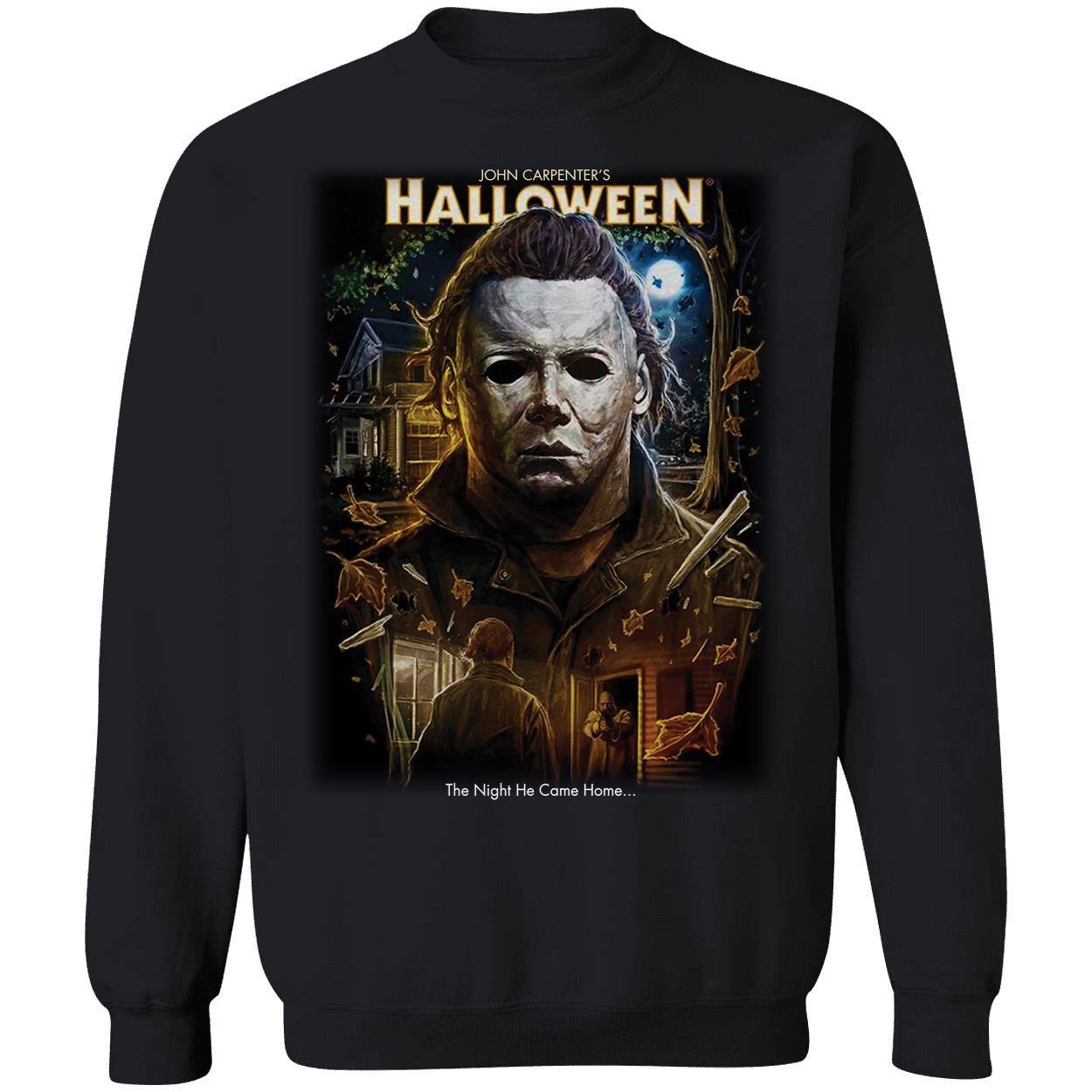 Michael Myers John Carpenter's Halloween The Night He Came Home Sweatshirt