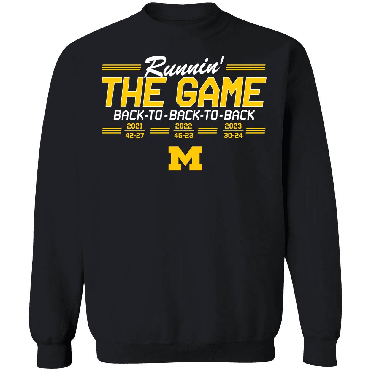 Michigan Back To Back To Back Runnin The Game Shirt 3 1.jpg