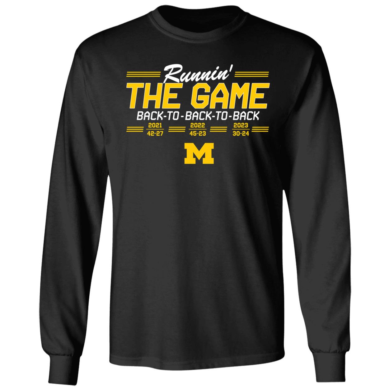 Michigan Back To Back To Back Runnin The Game Shirt 4 1.jpg