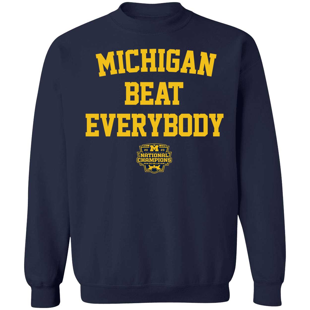 Michigan Beat Everybody National Champs Shirt 3 1.jpg