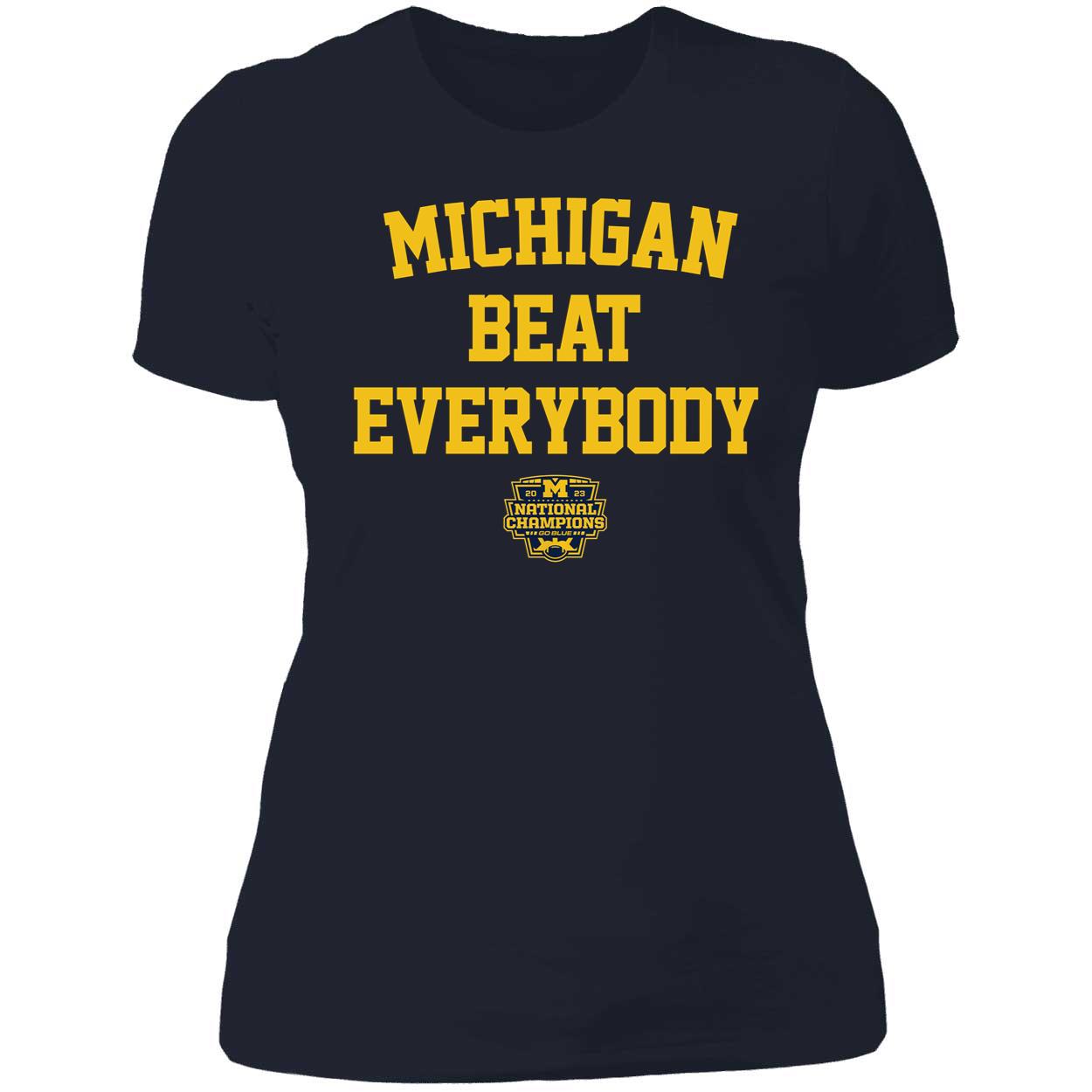 Michigan Beat Everybody National Champs Shirt 6 1.jpg