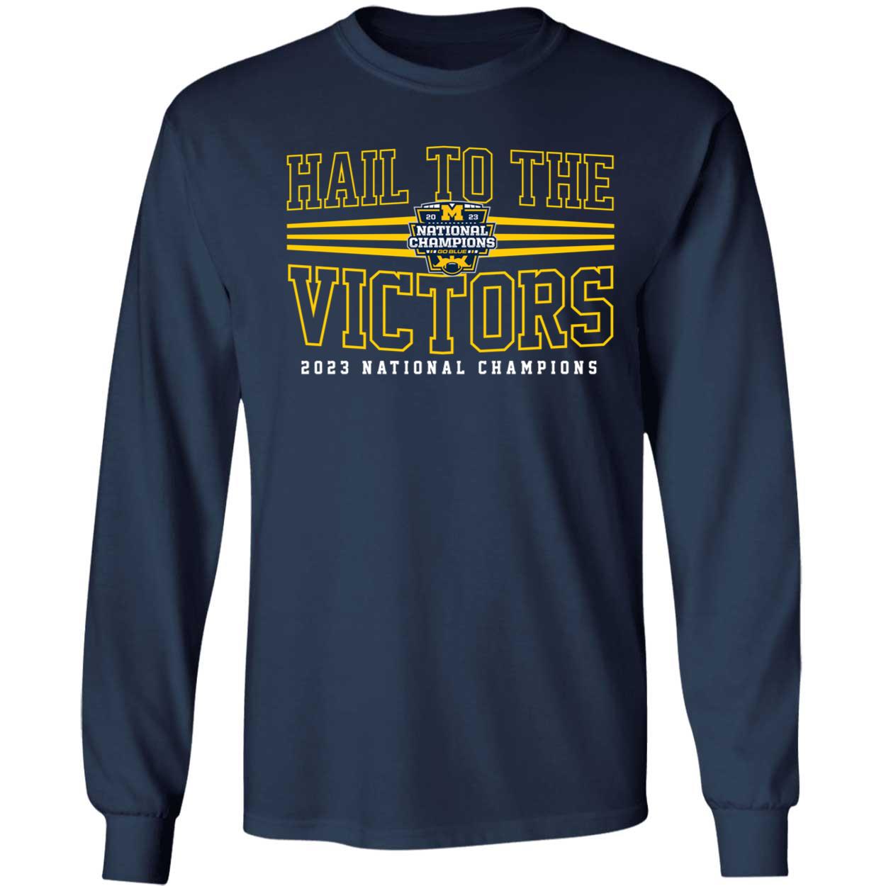 Michigan Hail To The Victors National Champions 2023 Shirt 4 1.jpg