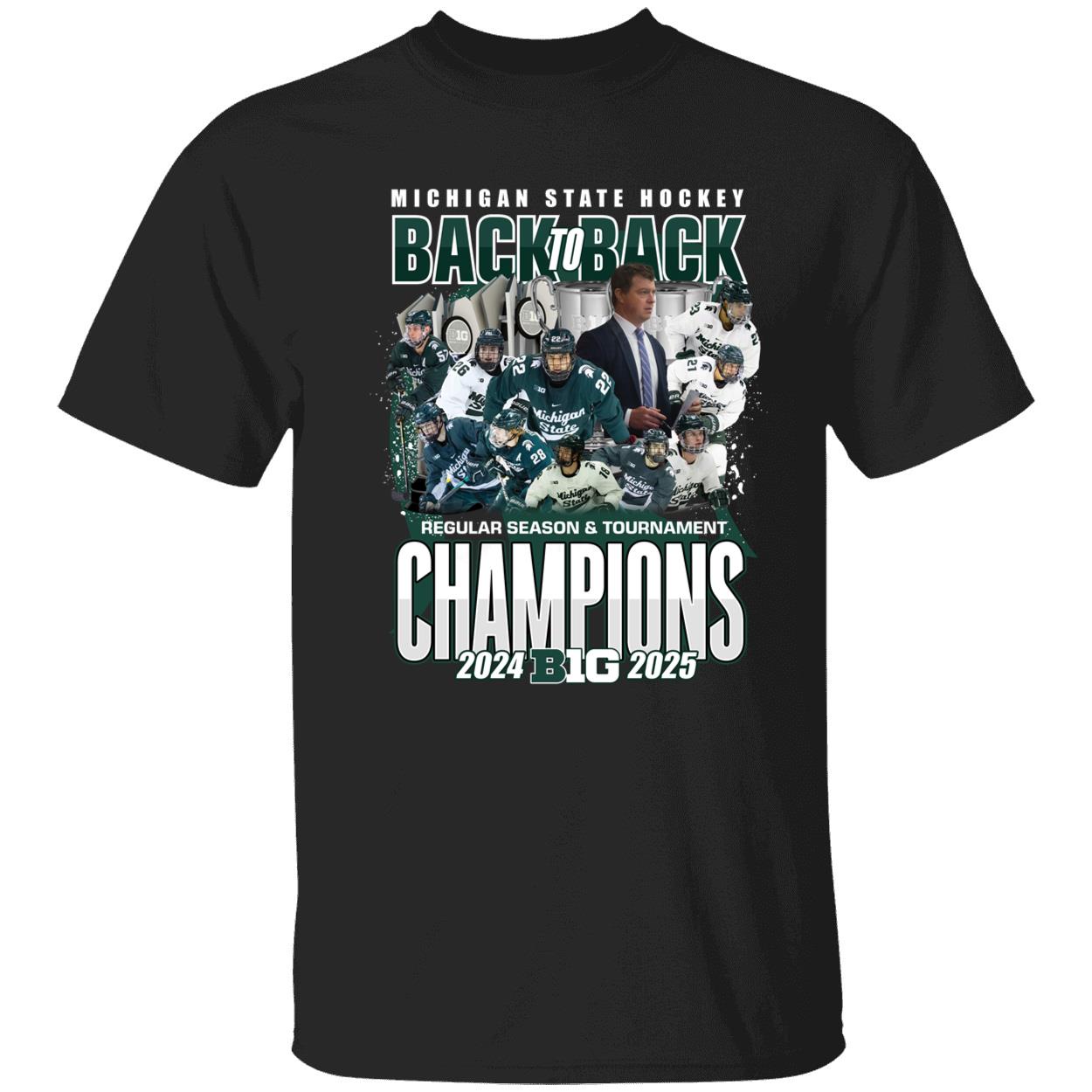 Michigan State Hockey Back To Back 2024 2025 Big Ten Champions Shirt 1 1.jpg