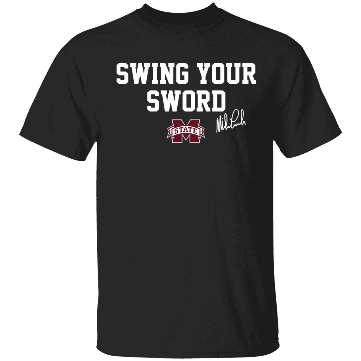 Mississippi State Swing Your Sword Shirt 1 1.jpg