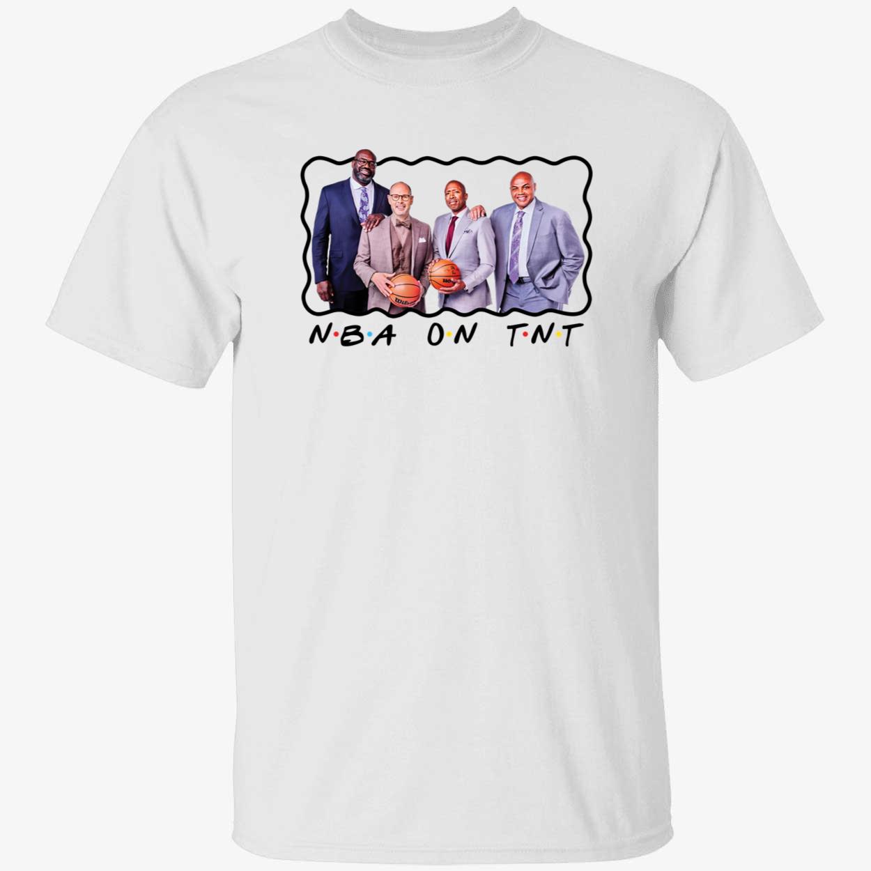 NBA on TNT Basketball Tv Show Friends Shirt 1 1.jpg