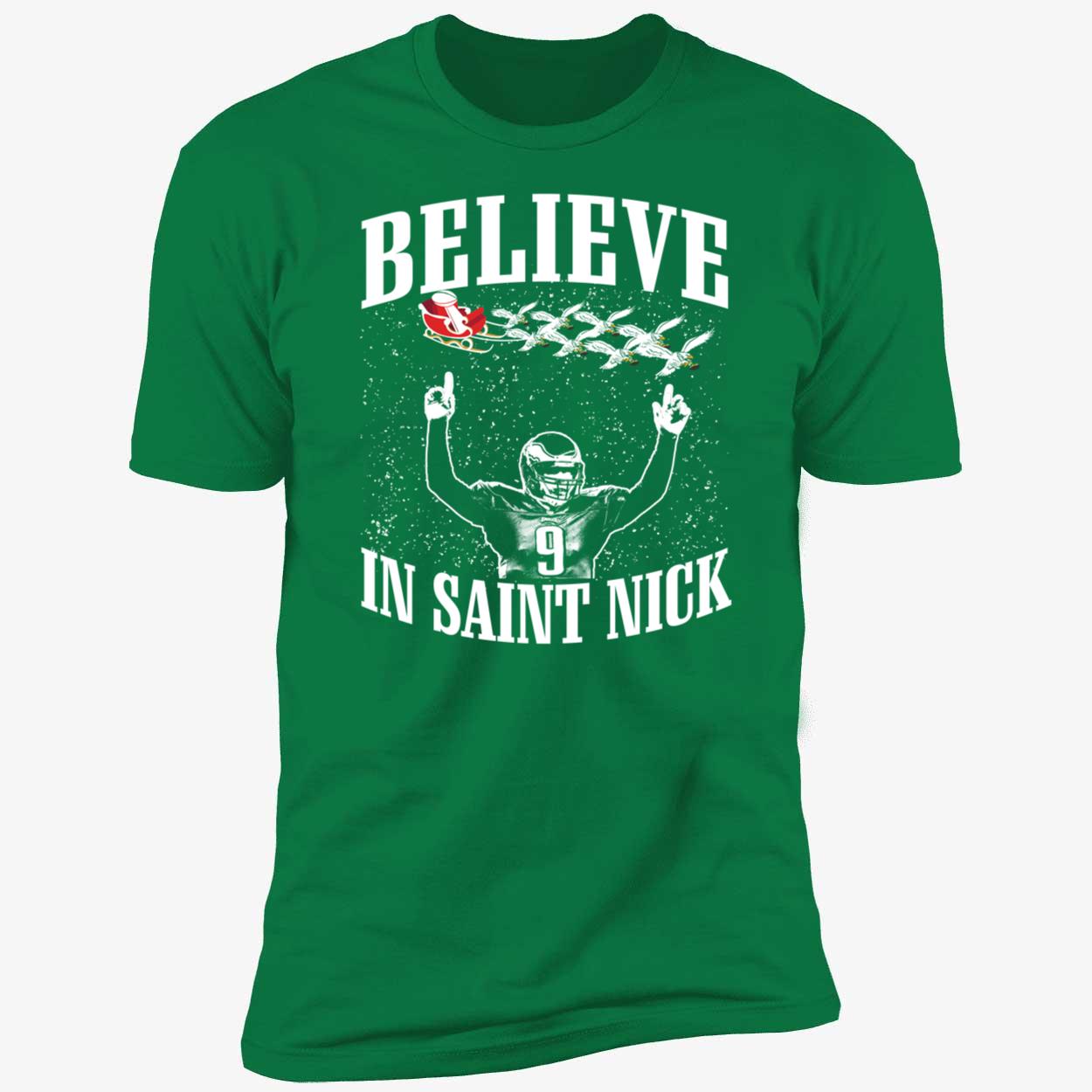Nick Foles Believe In Saint Nick Shirt 5 1.jpg