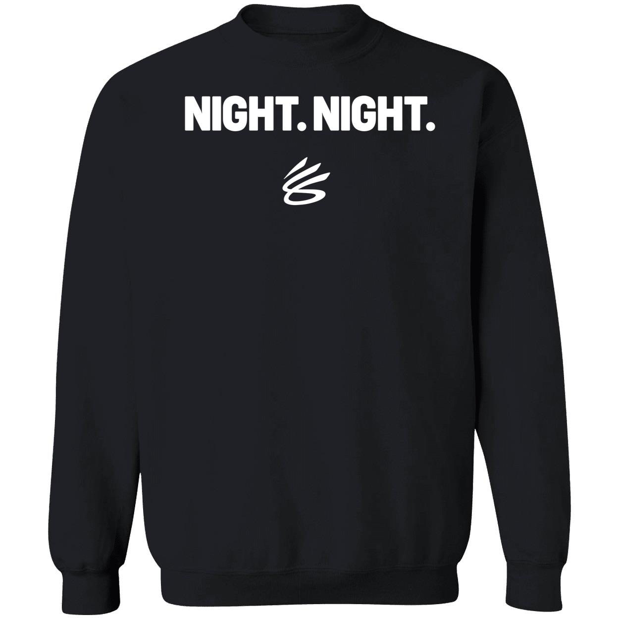 Steve Kerr Night Night Sweatshirt