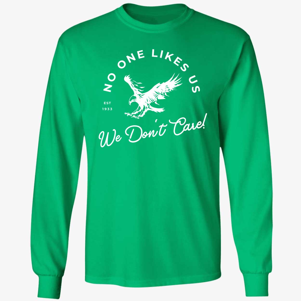 No One Likes Us We Dont Care Philadelphia Eagles Shirt 4 1 1.jpg