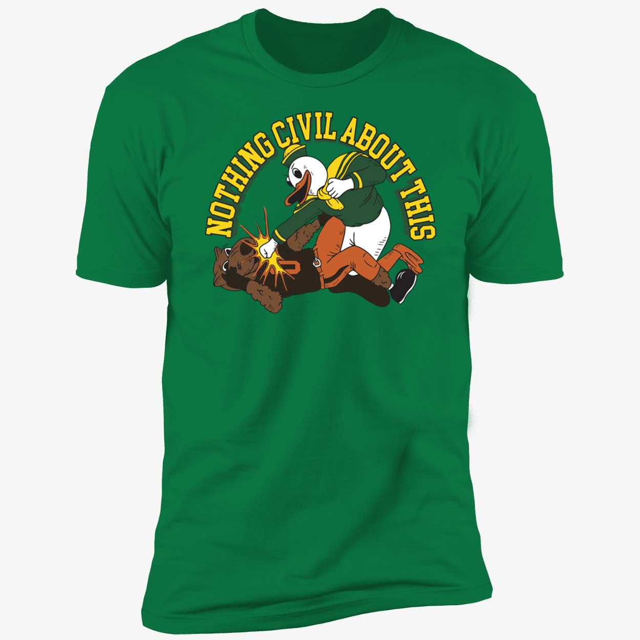 Nothing Civil About This Oregon State Beavers Vs Oregon Ducks Shirt 5 1.jpg