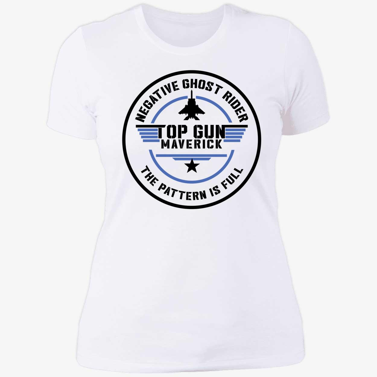 Top Gun Maverick Negative Ghost Rider The Pattern Is Full Ladies Boyfriend Shirt