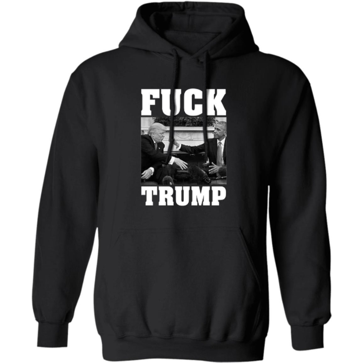 Obama Fuck Trump Hoodie