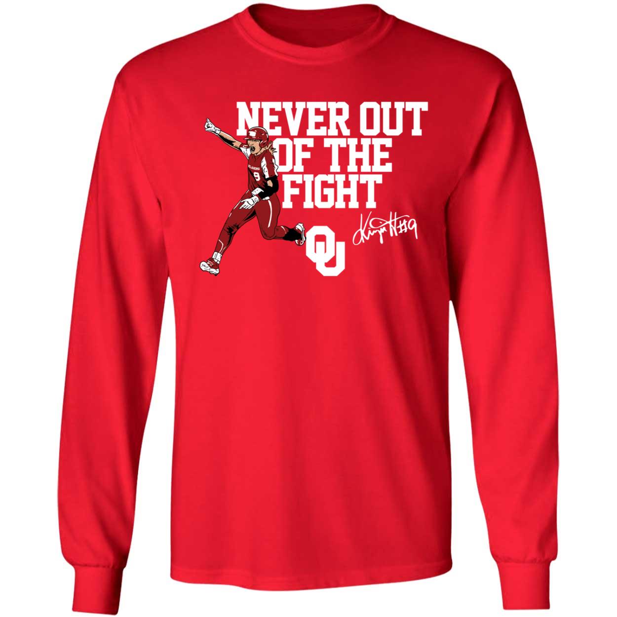Oklahoma Softball Kinzie Hansen Never Out Of The Fight Shirt 4 1.jpg