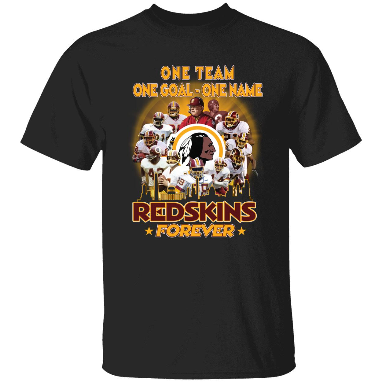 One Team One Goal One Name Redskins Forever Shirt 1 1.jpg