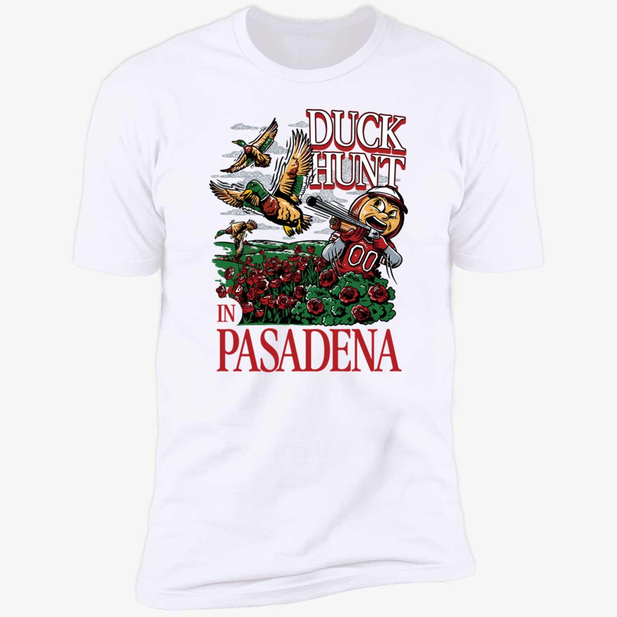 Oregon Ohio Rose Bowl Duck Hunt In Pasadena Shirt 5 1.jpg