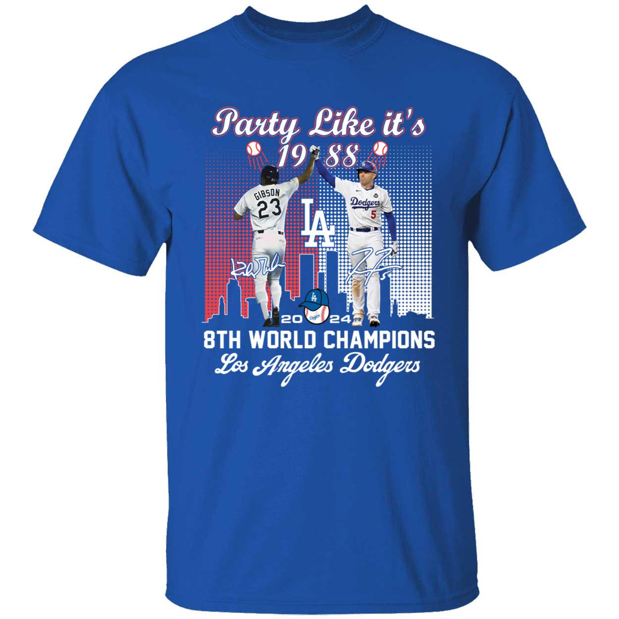 Party Like Its 1988 Los Angeles Dodgers 2024 8th World Champions Shirt 1 1.jpg