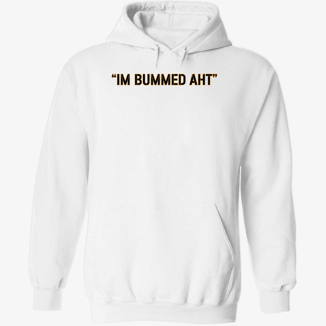Pat Mcafee Im Bummed Aht Shirt 2 1.jpg
