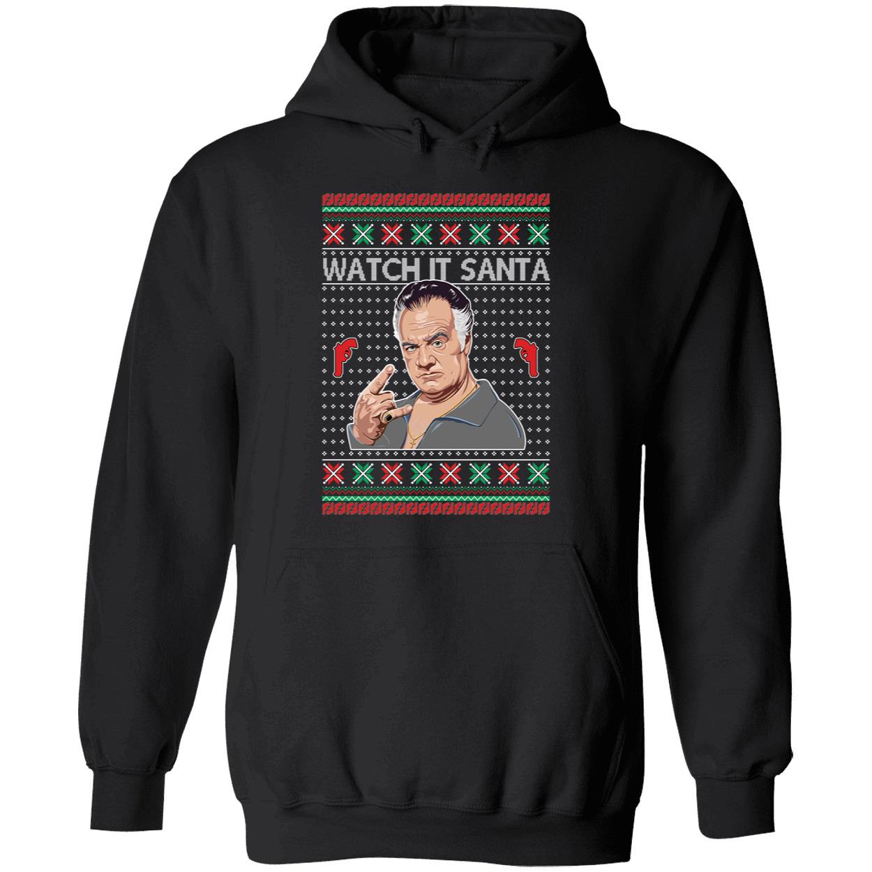 Paulie Gualtieri Watch It Santa Christmas Shirt 2 1.jpg