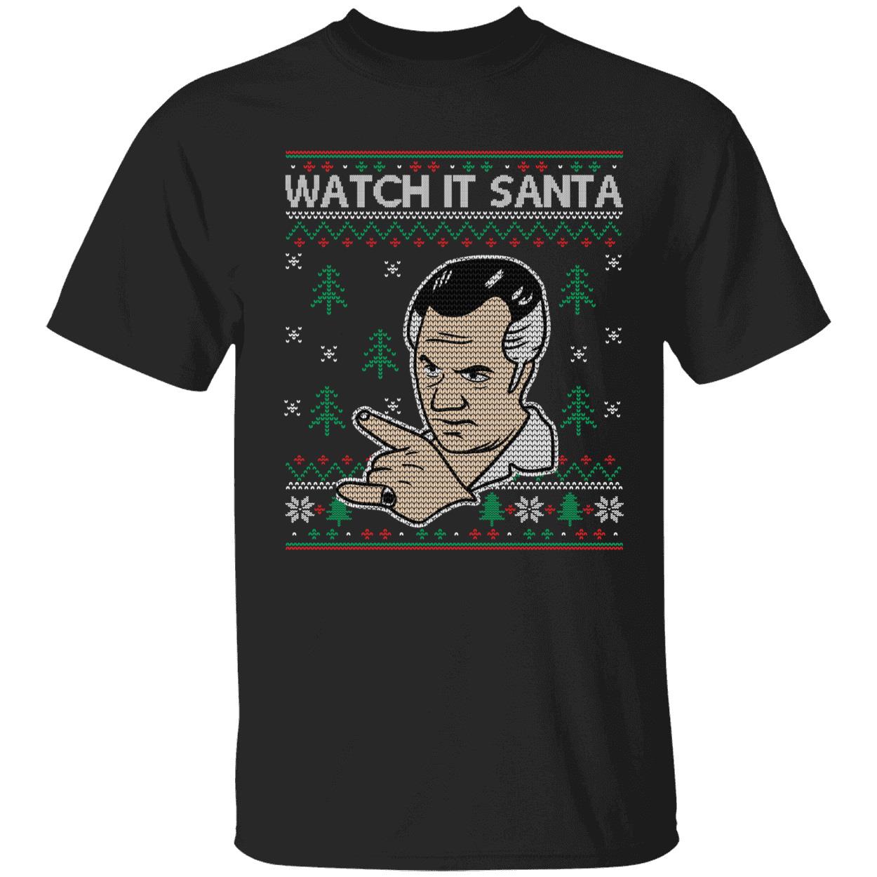 Paulie Gualtieri Watch It Santa Shirt 1 1.jpg