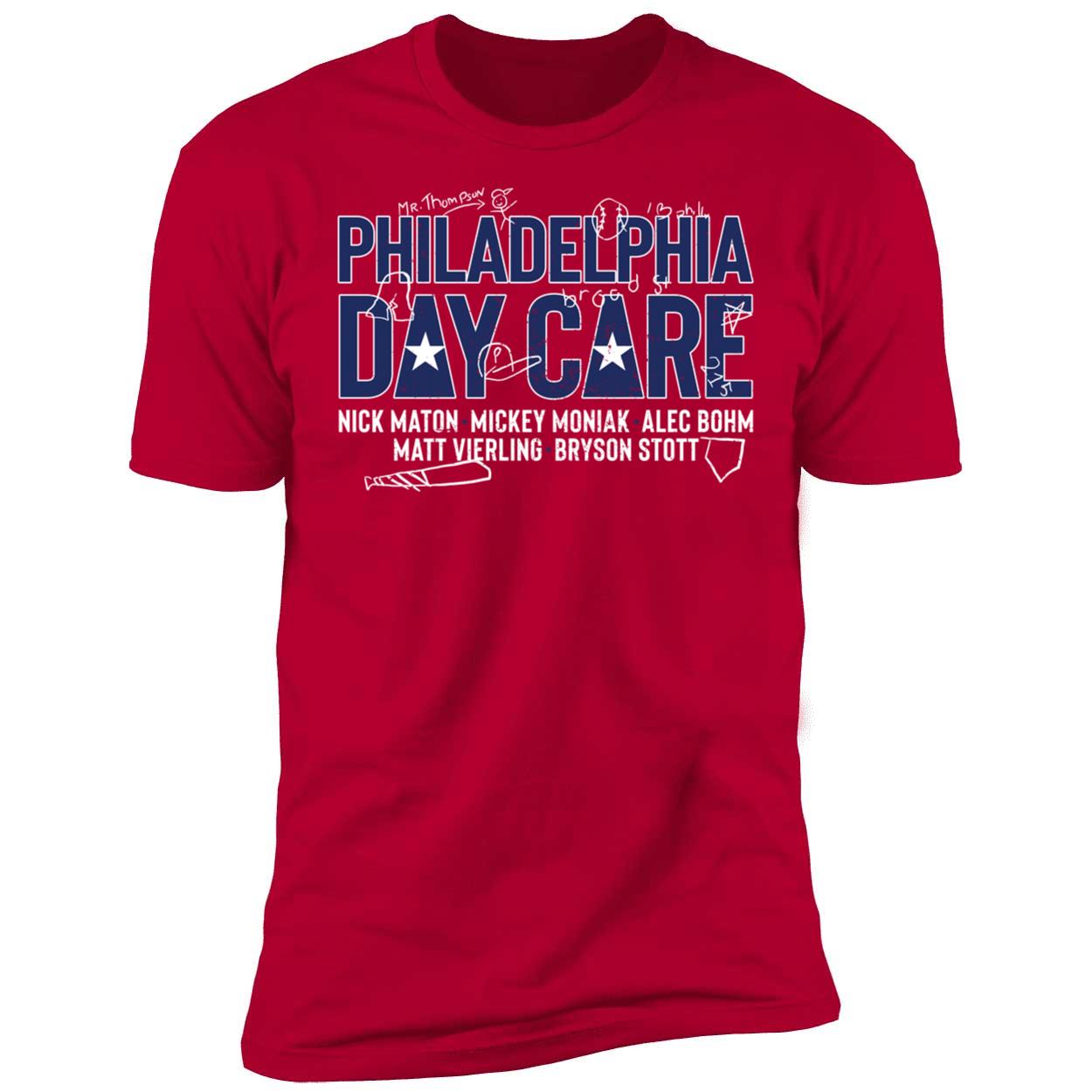 Philadelphia Day Care Alec Bohm Matt Vierling Bryson Stott Premium SS T-Shirt