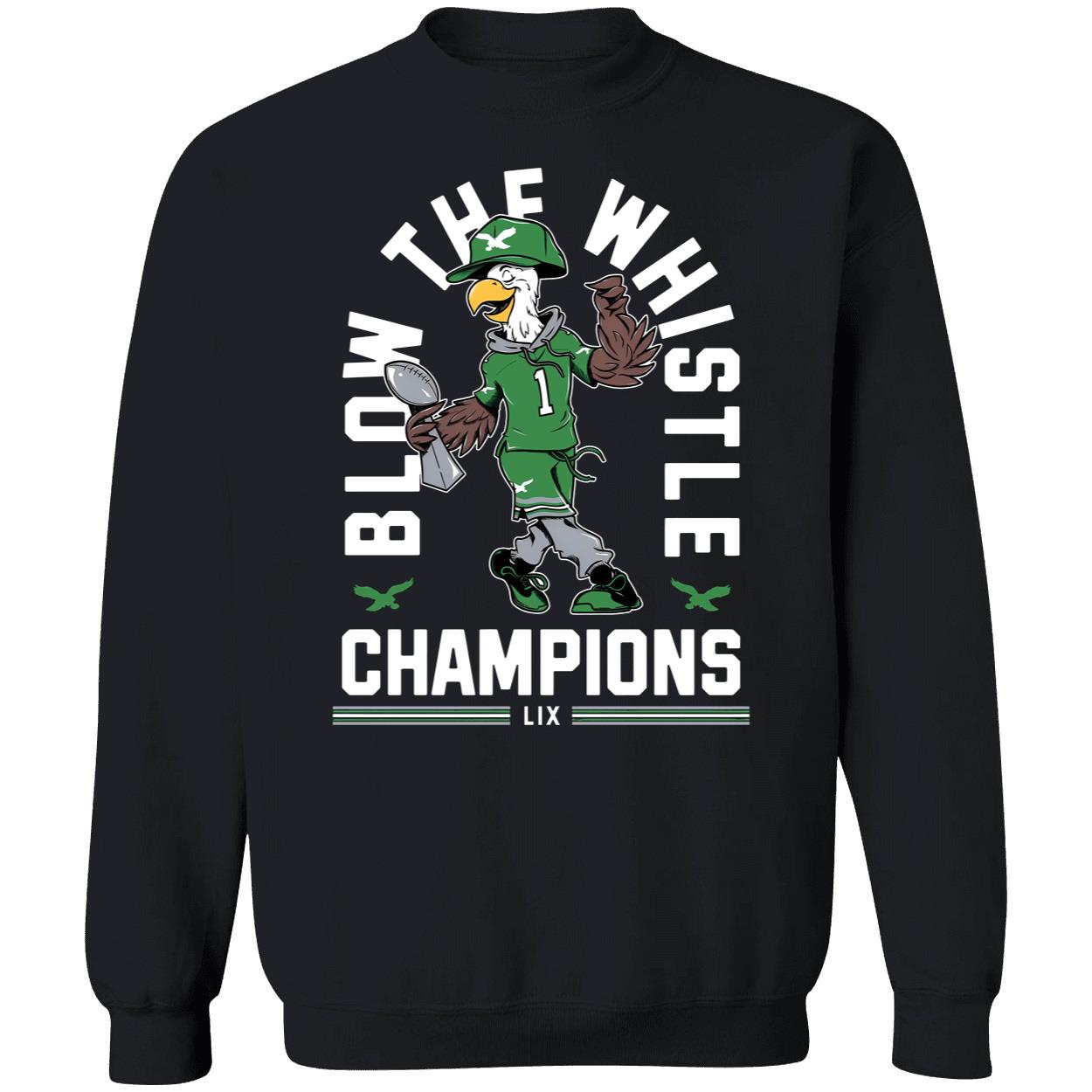 Philadelphia Eagles Blow The Whistle Champions Lix Shirt 3 1.jpg