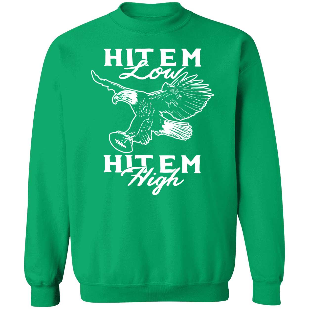 Philadelphia Eagles Hit Em Low Hit Em High Shirt1 3 1.jpg