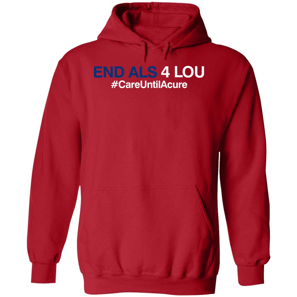 Philadelphia Phillies End Als 4 Lou #CareUntilAcure Hoodie
