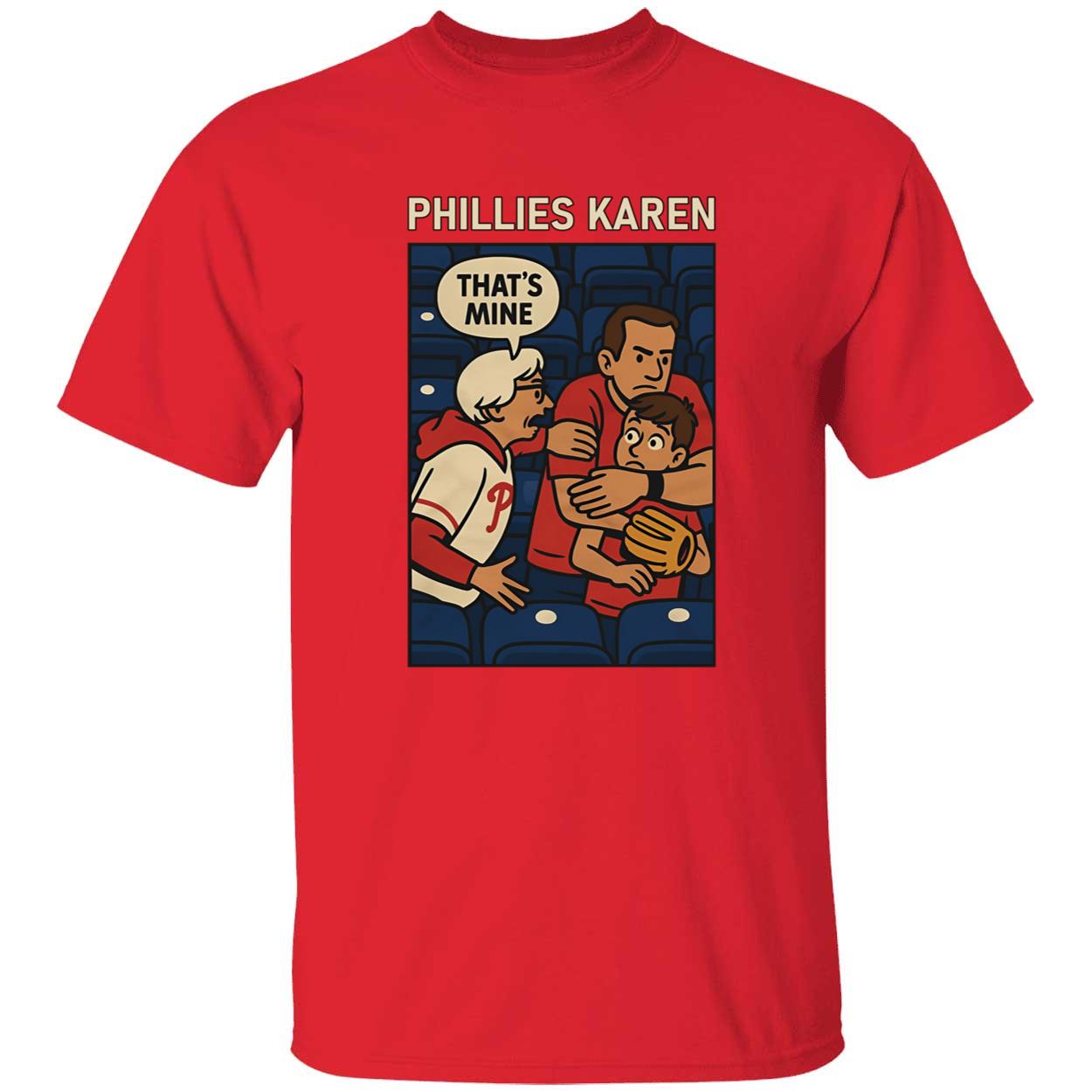 Phillies Karen Thats Mine Shirt 1 1.jpg