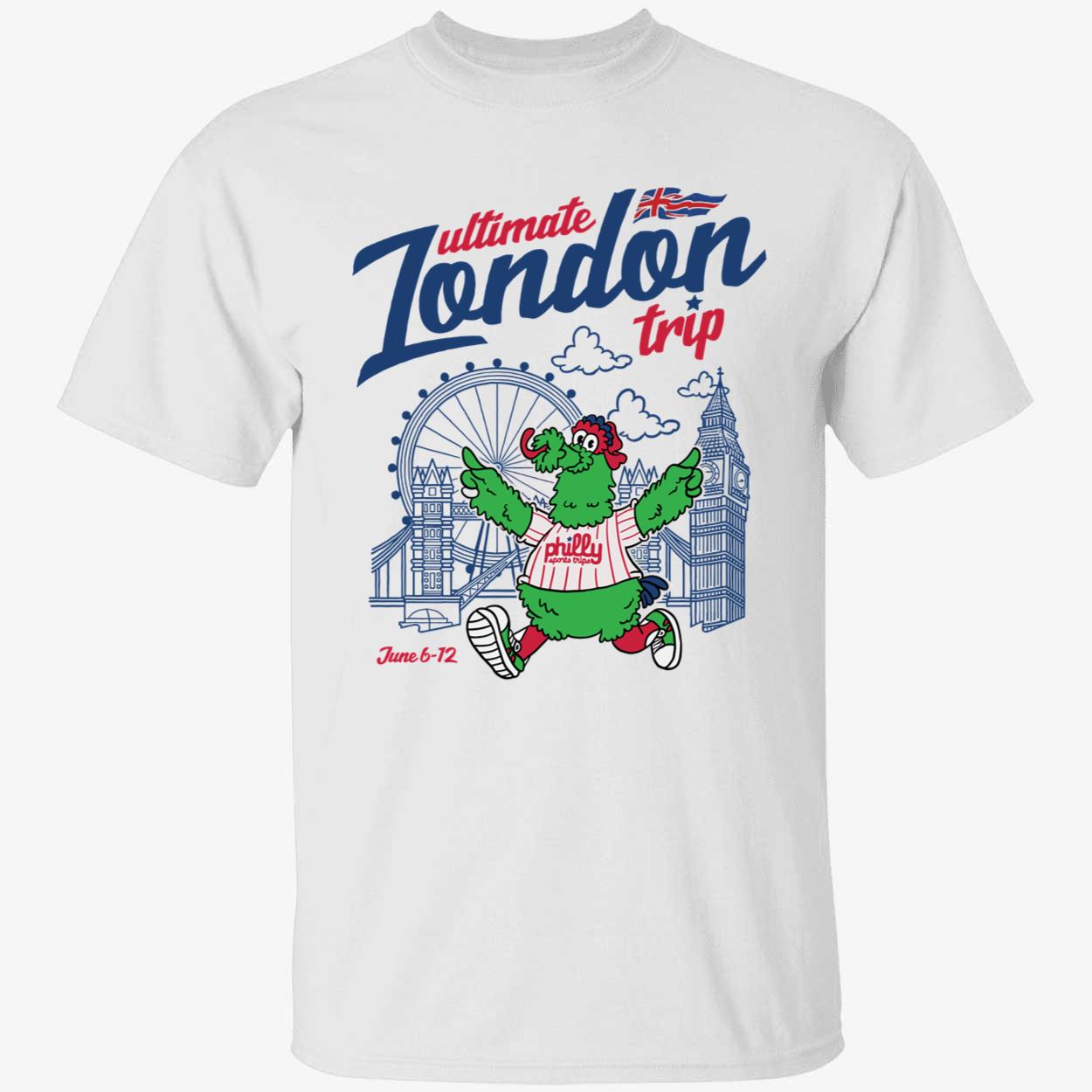 Philly Ultimate London Trip 2024 Shirt 1 1.jpg