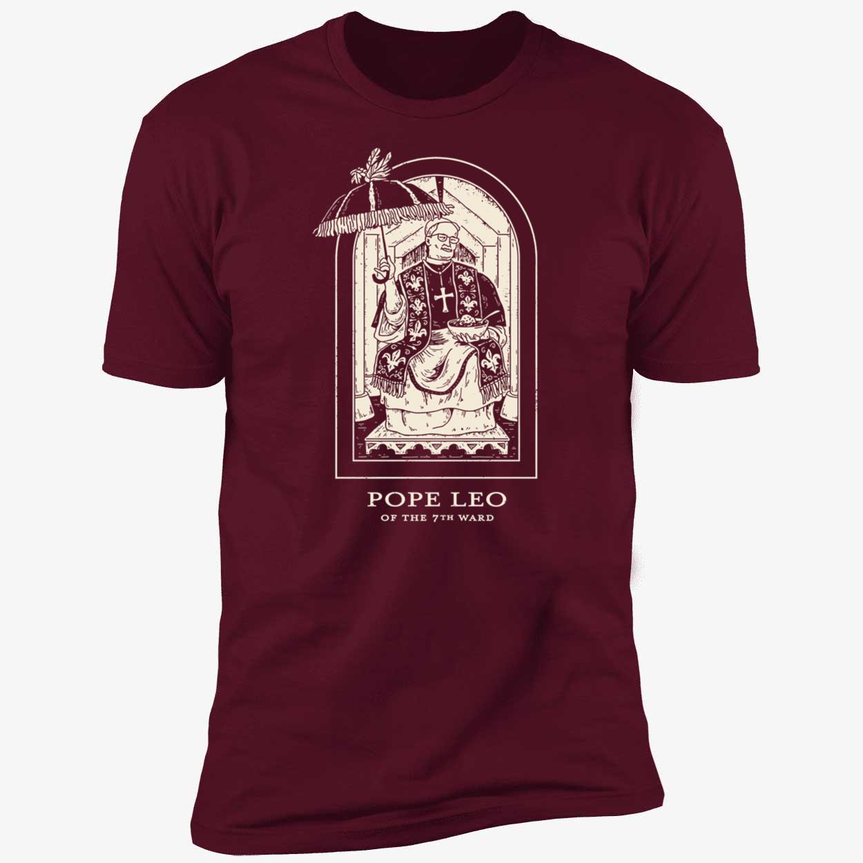Pope Leo XIV Of The 7th Ward New Orleans Shirt 5 1.jpg