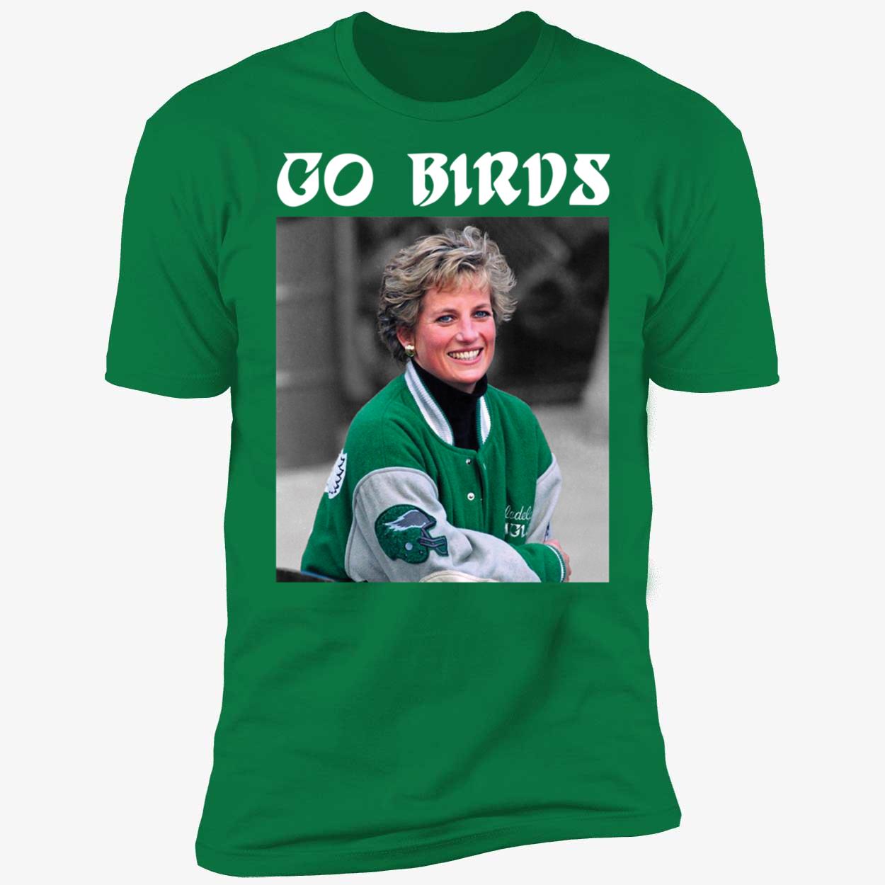Princess Diana Go Birds Shirt 5 1.jpg