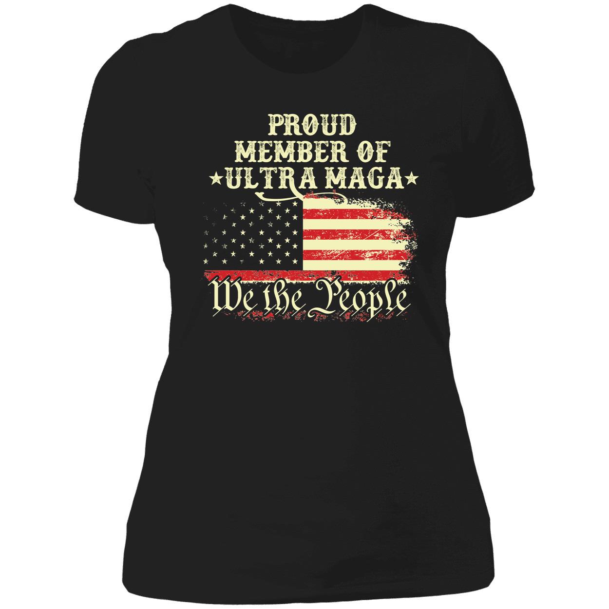 Proud Member Of Ultra Maga We The People Ladies Boyfriend Shirt
