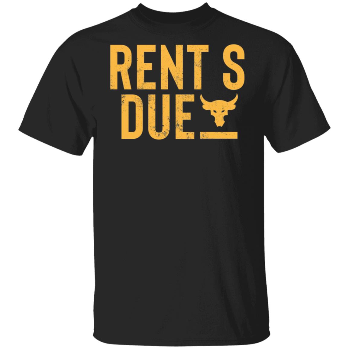 Rents Due Shirt.jpg