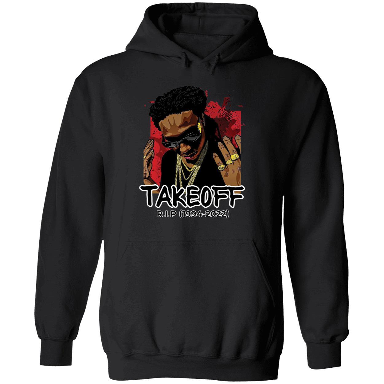 Rip Takeoff Rapper 1994 2022 Hoodie