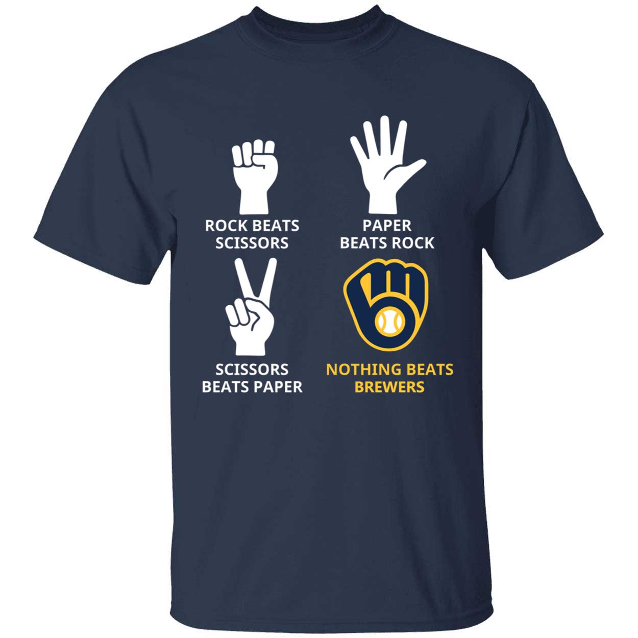Rock Beats Scissors Paper Beats Rock Nothing Beats Milwaukee Brewers Shirt 1 1.jpg