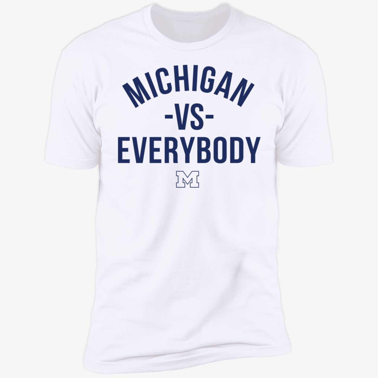 Roman Wilson Michigan Vs Everybody Shirt1 5 1.jpg