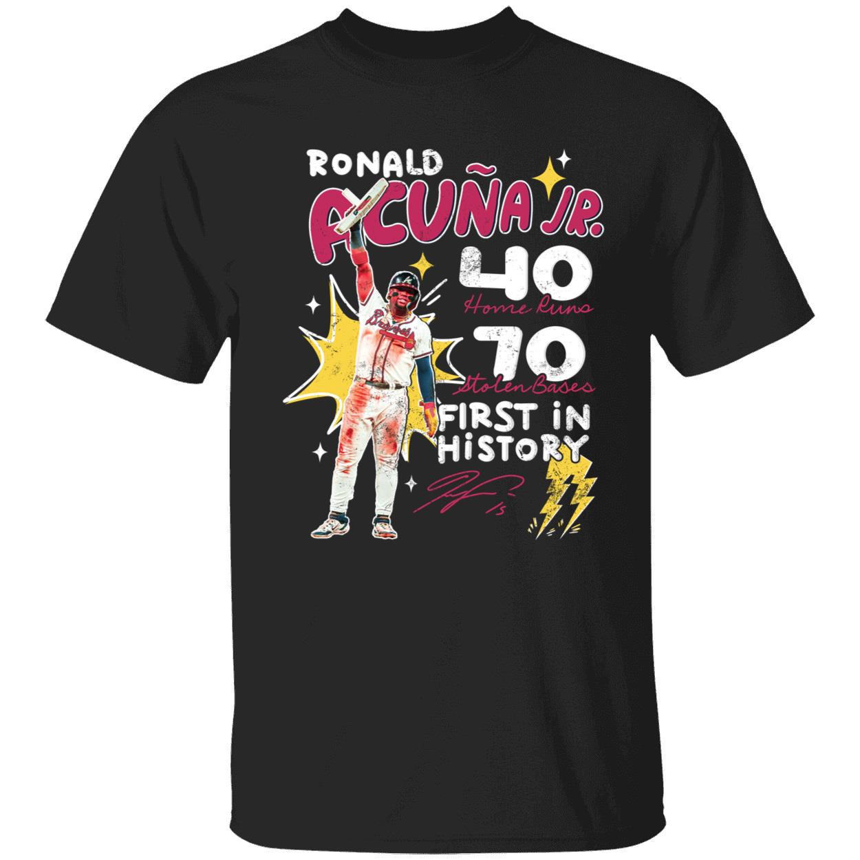 Ronald Acuna Jr 40 Home Runs 70 Stolen Bases First In History Shirt 1 1.jpg