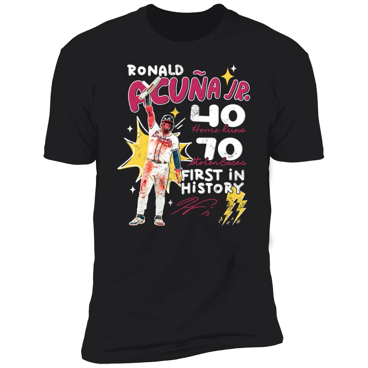 Ronald Acuna Jr 40 Home Runs 70 Stolen Bases First In History Shirt 5 1.jpg