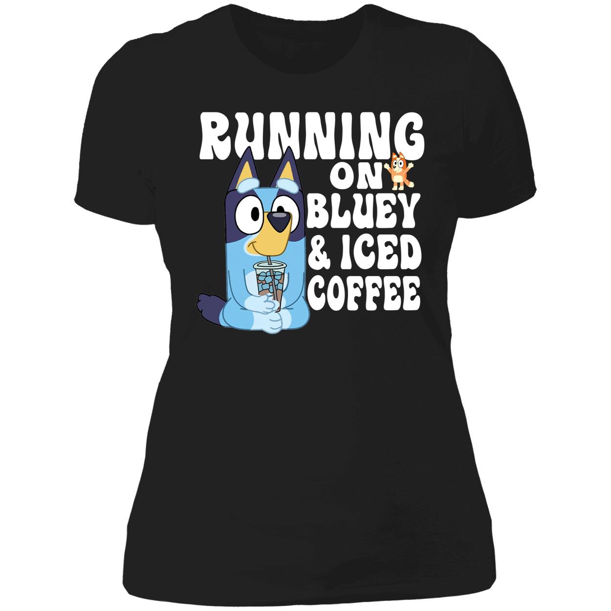 Running On Bluey And Iced Coffee Shirt 6 1.jpg