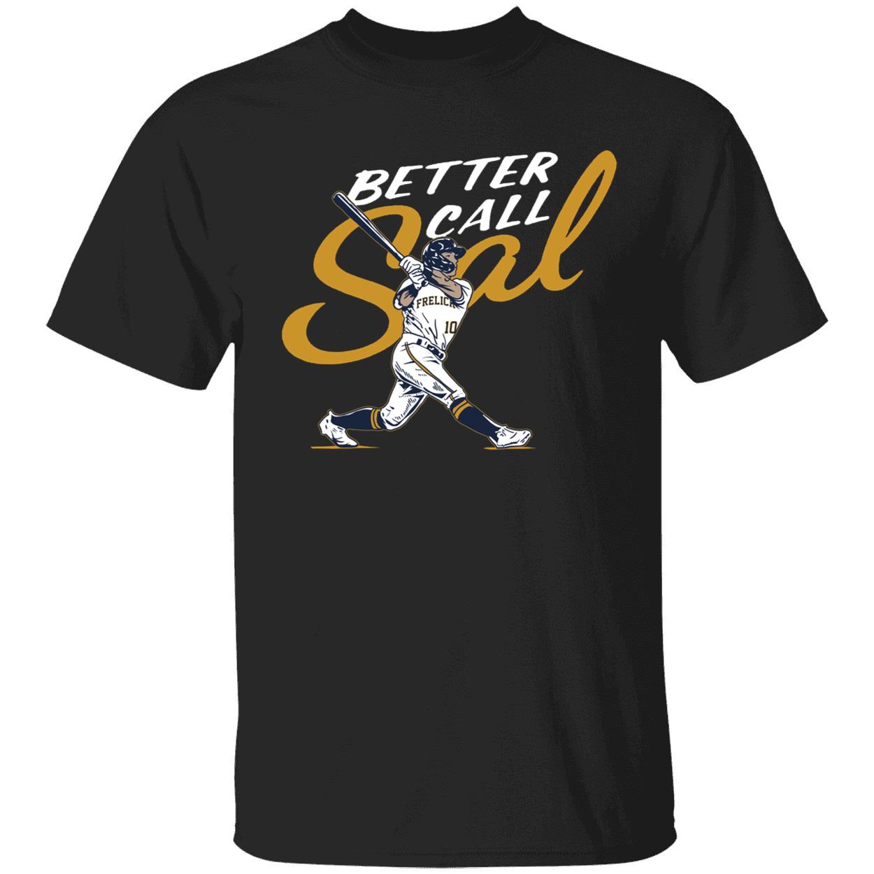 Sal Frelick Better Call Sal Shirt 1 1.jpg