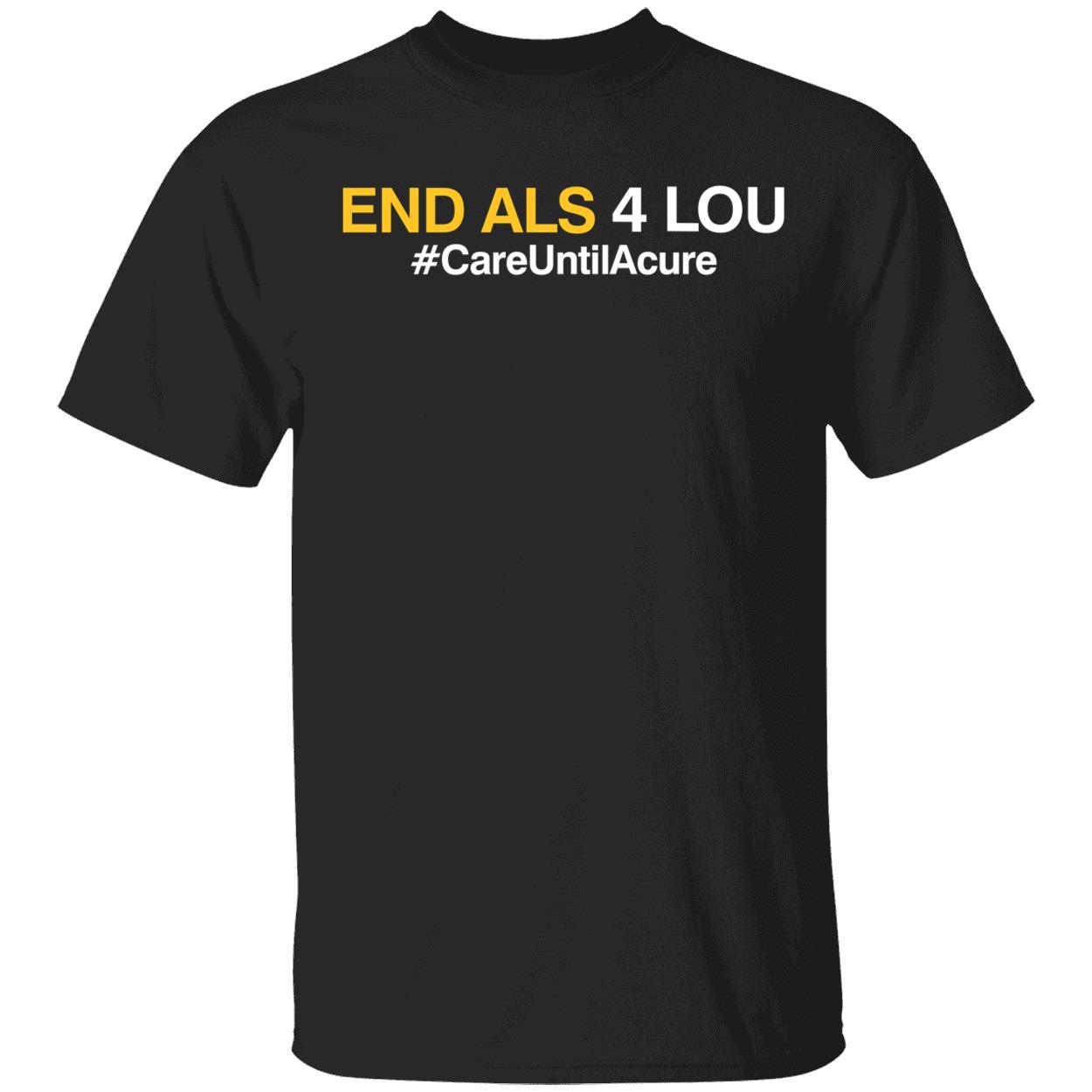 San Diego Padres End Als 4 Lou #CareUntilAcure Shirt