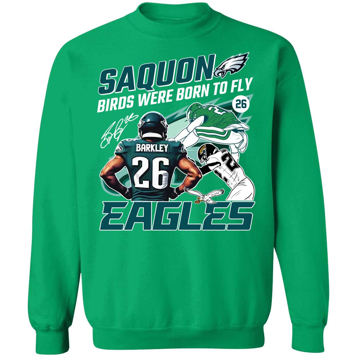 Saquon Barkley Birds Were Born To Fly Eagles Shirt 3 1.jpg