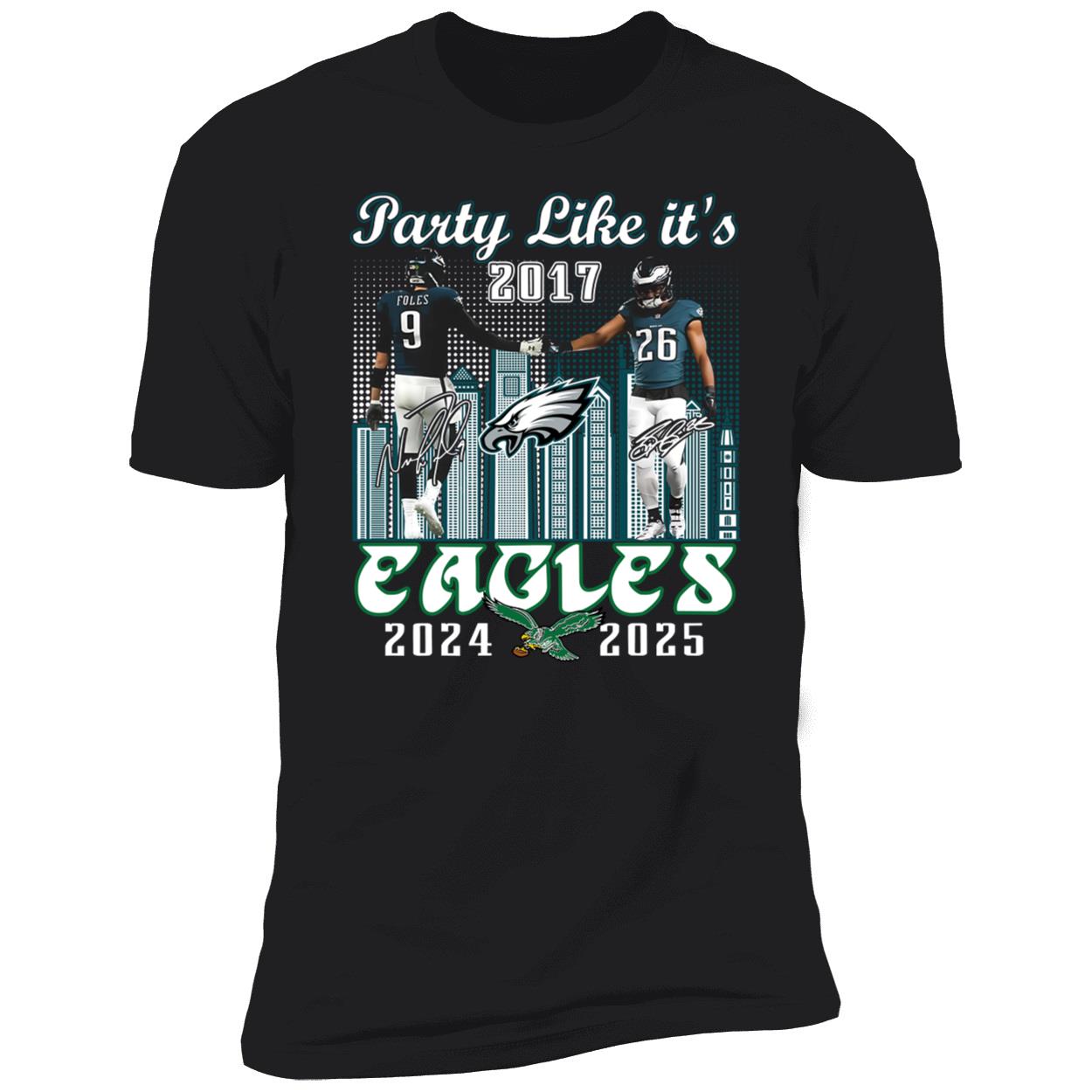 Saquon Barkley Nick Foles Party Like Its 2017 Eagles 2025 Shirt 5 1.jpg
