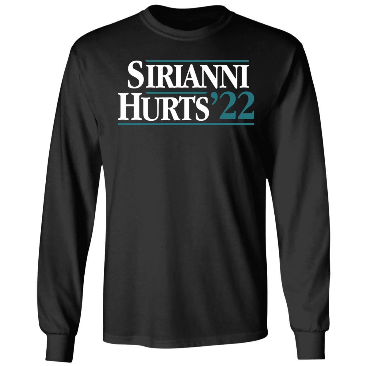 Sirianni Hurts 22 Long Sleeve Shirt