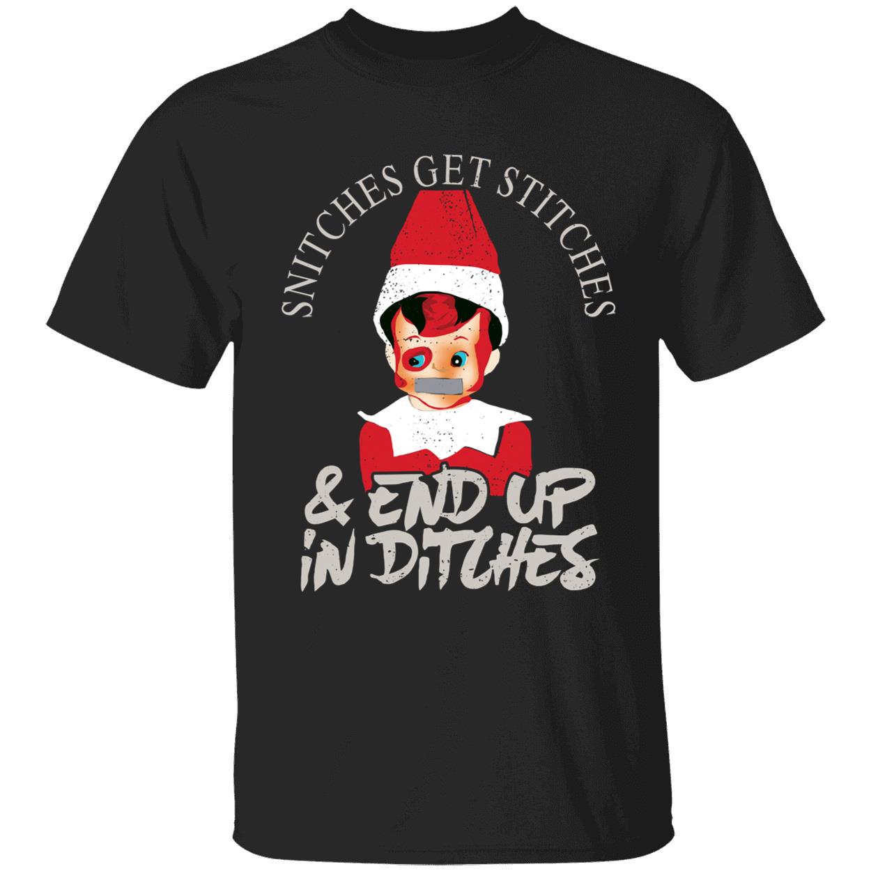 Snitches Get Stitches And End Up In Ditches