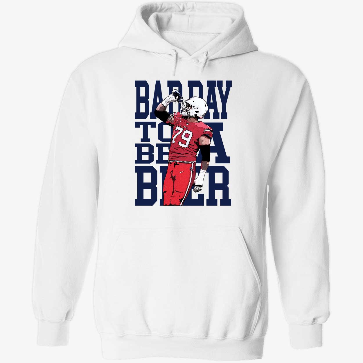 Spencer Brown Buffalo Bad Day To Be A Beer Hoodie