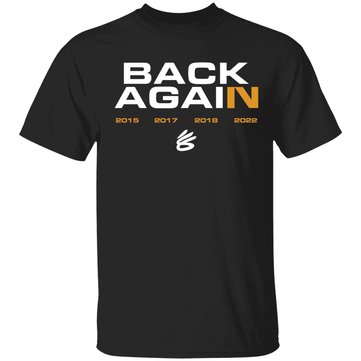 Steph Curry Back Again Shirt