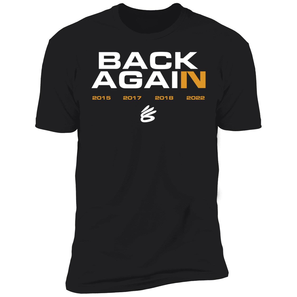 Steph Curry Back Again Premium SS T-Shirt