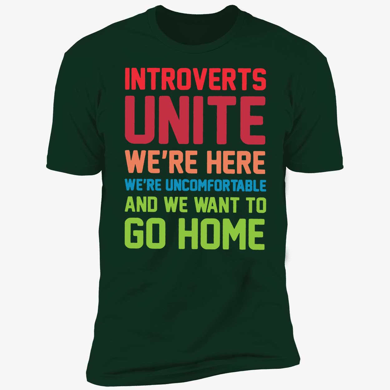 Steven Strogatz Introverts Unite We're Here We're Uncomfortable Premium SS T-Shirt