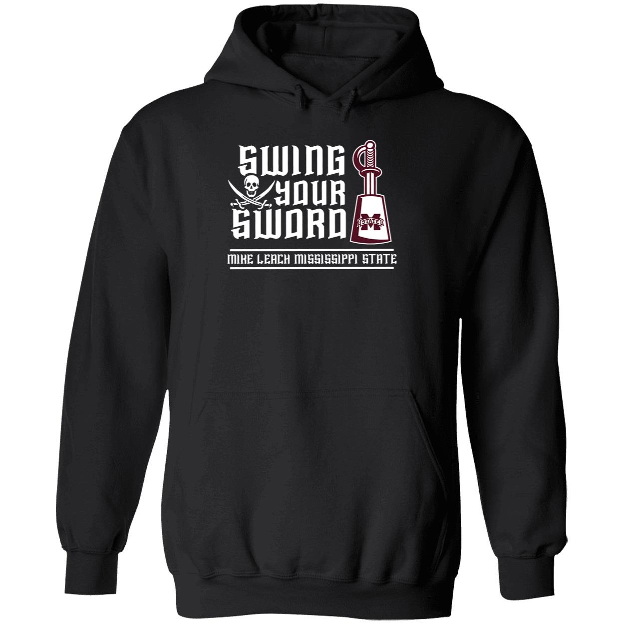 Swing Your Sword Mike Leach Mississippi State Shirt 2 1.jpg